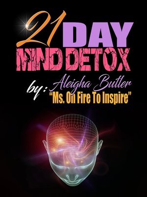 cover image of The 21 Day Mind Detox